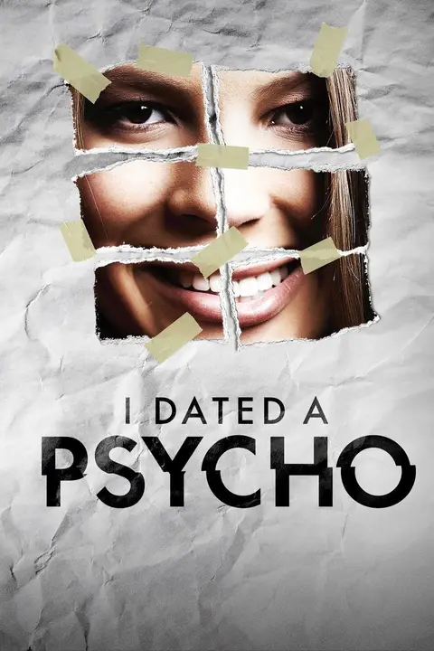 I Dated a Psycho poster