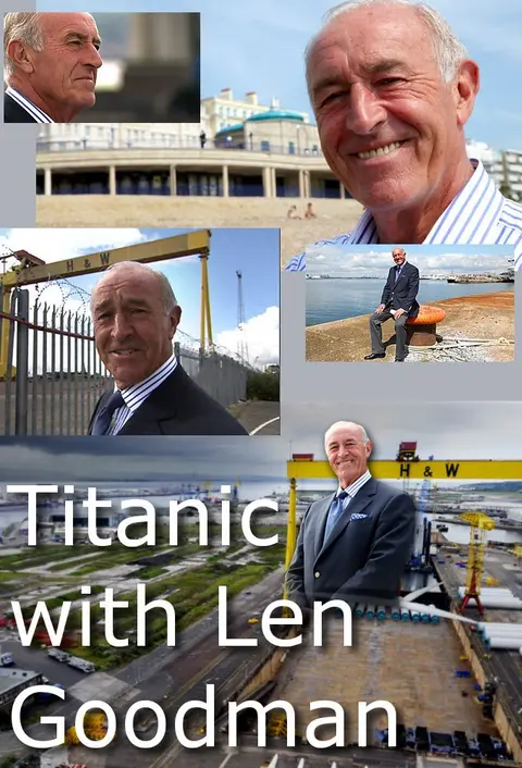 Titanic with Len Goodman poster